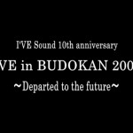 I’VE IN BUDOKAN 2009 報道発表会